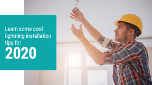 Learn-some-cool-lightning-installation-tips-for-2020