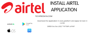 Steps to Take Loan In Airtel Application 