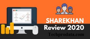 Sharekhan Review 2020