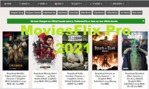 Moviesflix 2021 – Moviesflix Pro Free HD Movies Download | Hollywood Dubbed Movies Website latest News