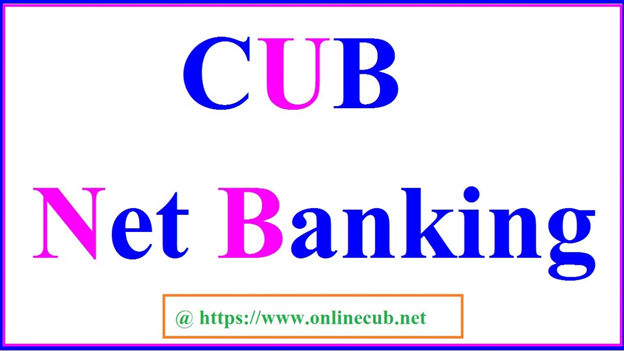 CUB NET BANKING REGISTRATION