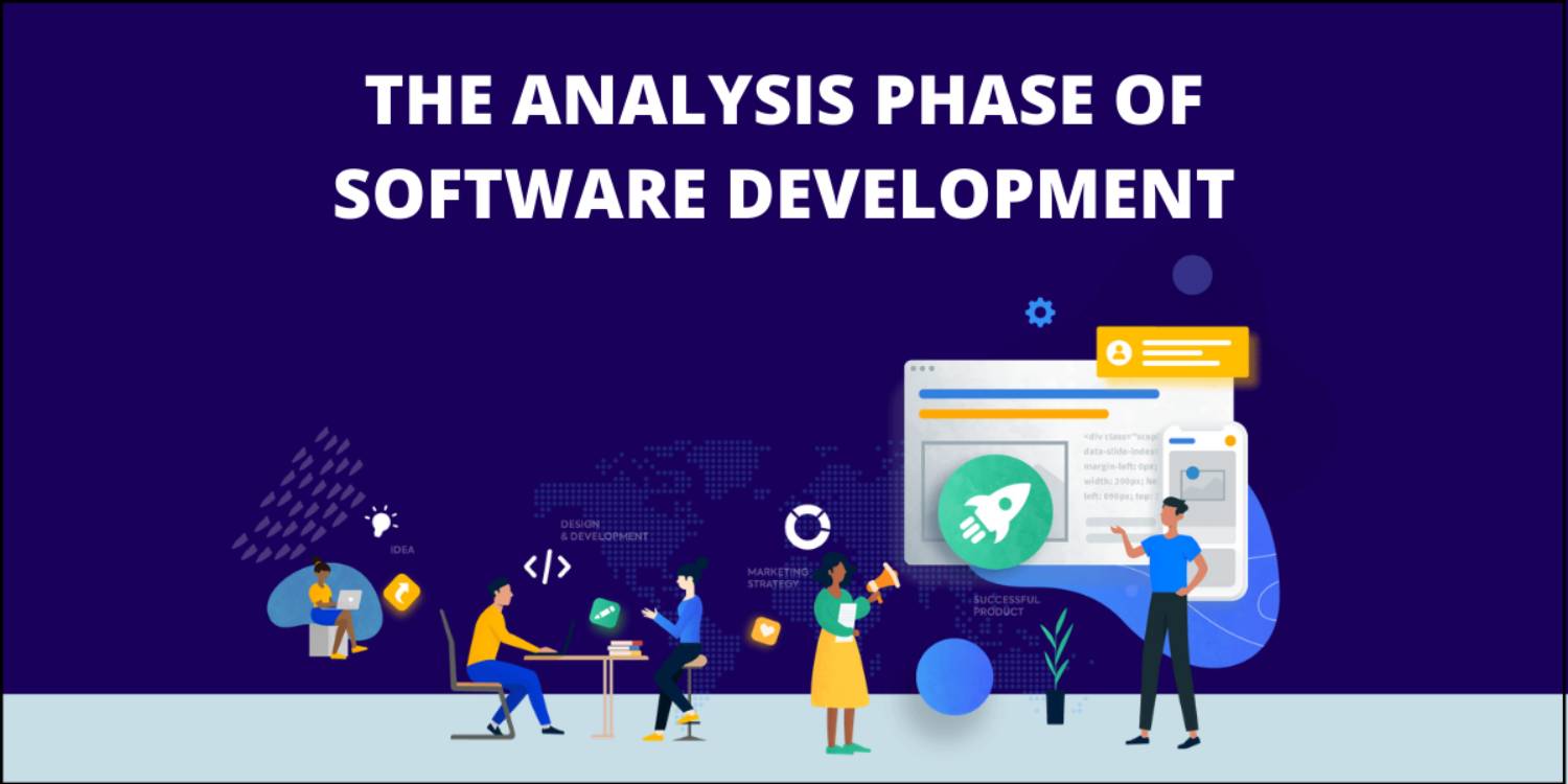 What Does A Programmer Do During The Analysis Phase Of Software Development?