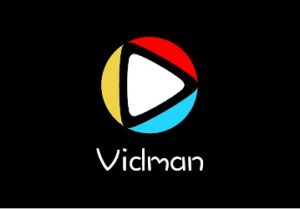 Vidman for PC – Watch Free Movies on your PC Now