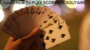 Learn How To PLAY SCORPION SOLITAIRE