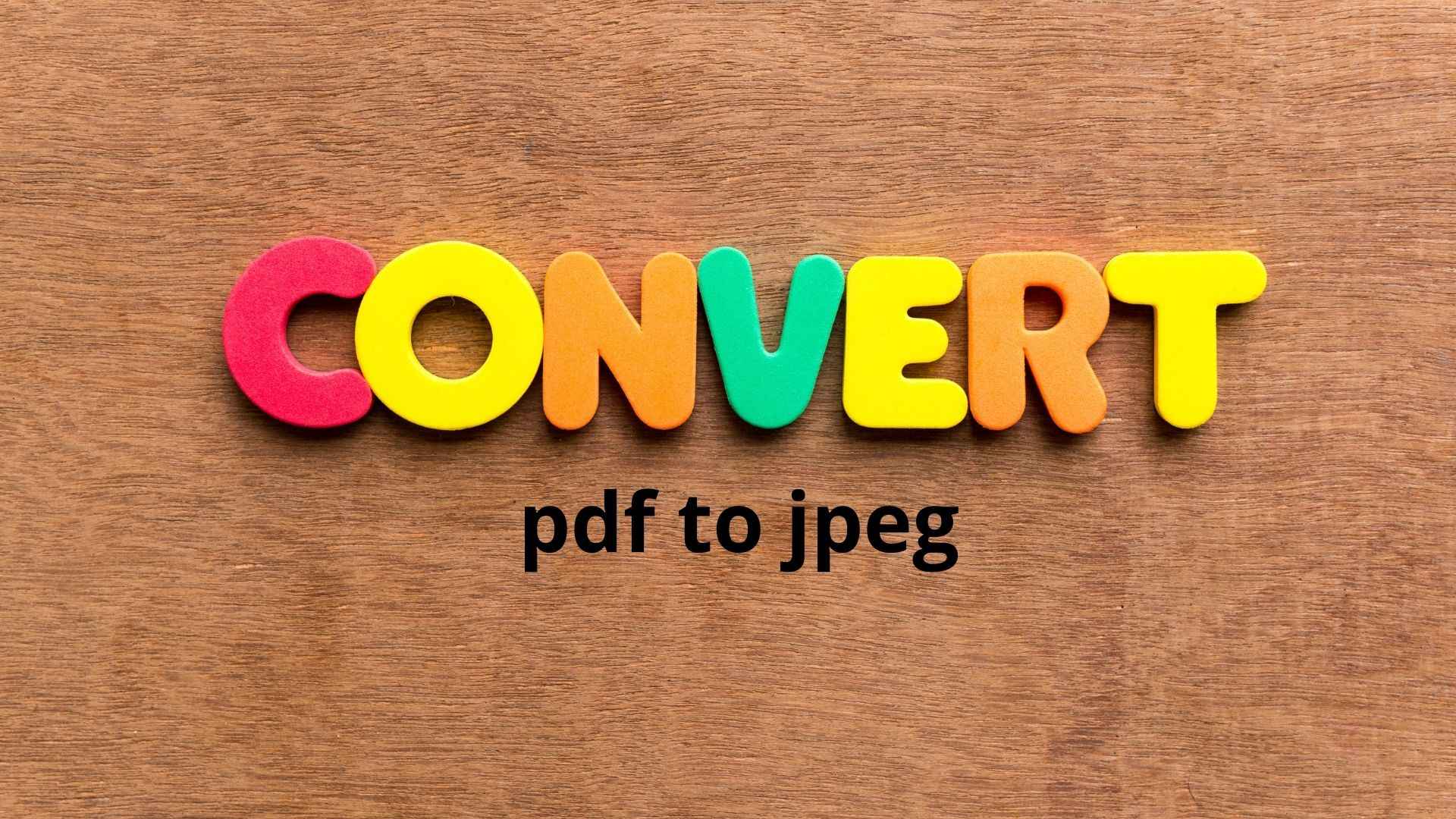 The Conversion Of pdf to jpeg