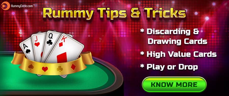 ACE THE RUMMY GAME WITH THE FOLLOWING TIPS