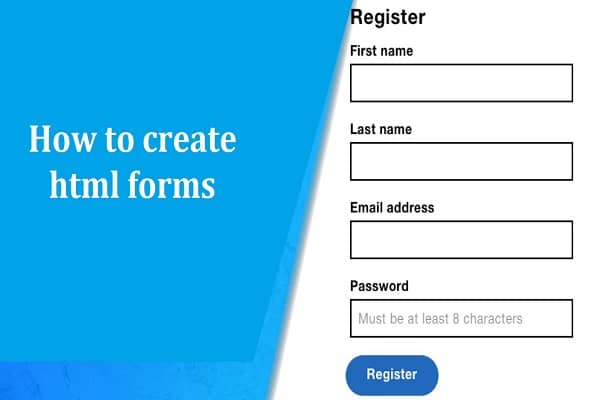 How to Create HTML Forms