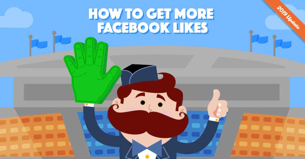 The 10 Best Ways to Get More Facebook Likes